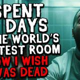 I Spent 12 Days in the World_s Quietest Room_ Now I Wish I Was Dead