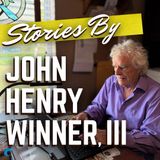 Coming Soon! Stories by John Henry Winner, III