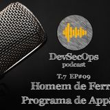 #07 - 09 - AppSec Homem de Ferro - Programa de AppSec