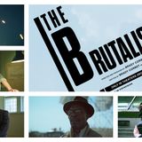 THE BRUTALIST, a Modern Masterpiece?