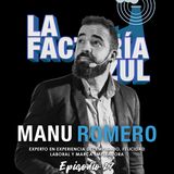 Episodio 27 (T5): Manu Romero, felicidad y profesionalidad unidas en LinkedIn