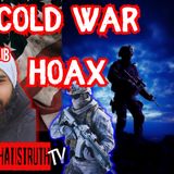 #216 The Cold War Hoax w/ Dr. Rasa & MD Najmus Sakib #coldwar #hoax