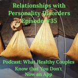 Relationships with Personality Disorders