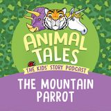 The Mountain Parrot