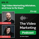 Top Video Marketing Mistakes, and How to Fix Them