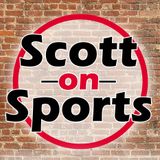 Scott on Sports 10-23-19