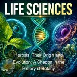 Herbals Their Origin and Evolution A Chapter in the History of Botany - Agnes Arber