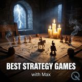 Best Strategy Games - The 10 Design Masterpieces Every Strategy Player Must Experience
