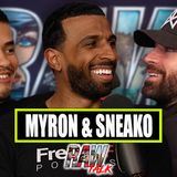 Debating SNEAKO & Myron