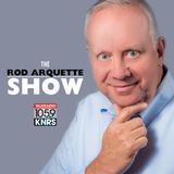 Rod Arquette Show w/ Greg Hughes: Speaker Johnson Caves on Ukraine Bill; Biden Angers Catholics at Pro-Abortion Rally