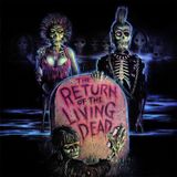 Do You Even Movie? | Return of the Living Dead (1985) - Brains, Punk, and Chaos!