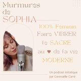#IE2 Sophia et le réel moderne : Travail, Amour, Écologie  Pourquoi nous sentons-nous  exilées