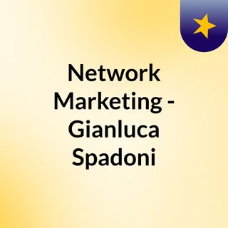 3 - Quando è nato il Network Marketing?