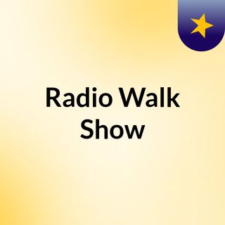 Radio Walk Show