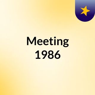 Meeting 1986