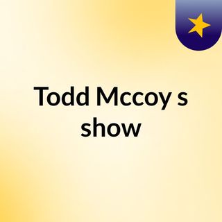 Todd Mccoy's show