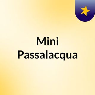 Mini Passalacqua