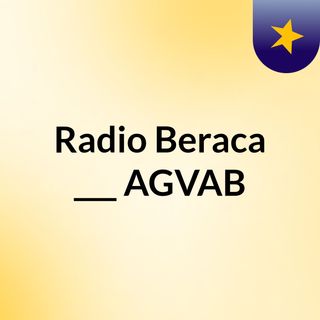 Radio Beraca ___ AGVAB