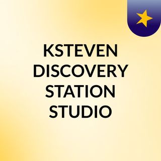 KSTEVEN DISCOVERY STATION STUDIO
