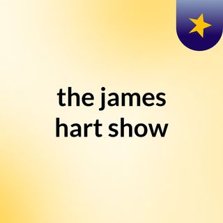 the james hart show