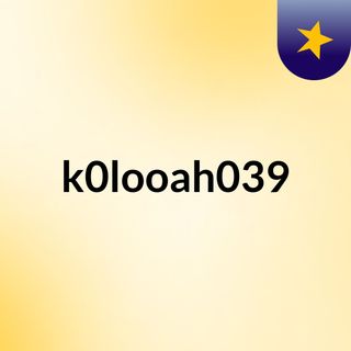 k0looah039