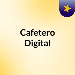 Cafetero Digital