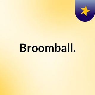 Broomball.