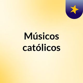 Músicos católicos