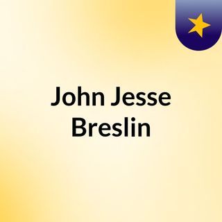 Best Advice For Stock Trading With John Jesse Breslin