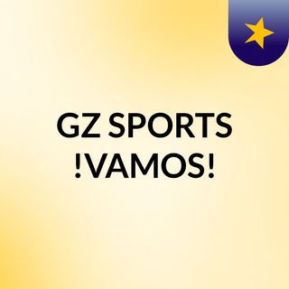 GZ Sports episode 5