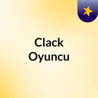 Clack Oyuncu
