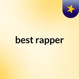 best rapper