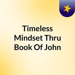 Episode 38 - John 9;8-23 now rimless testimony