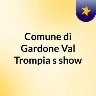 Comune di Gardone Val Trompia's show