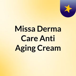 missa dermacare