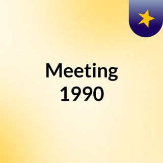 Meeting 1990