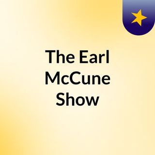 The Earl McCune Show