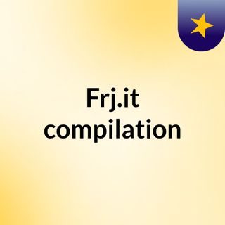 Frj.it compilation