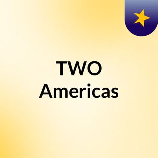 TWO Americas