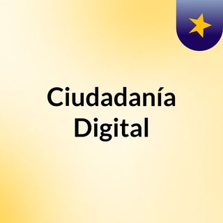Ciudadanía Digital