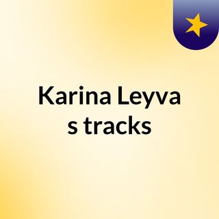 Karina Leyva's tracks