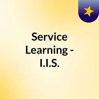 Service Learning - I.I.S.