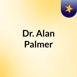 Dr. Alan Palmer