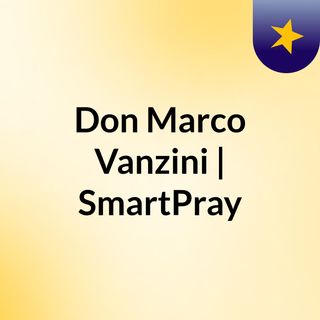 Don Marco Vanzini | SmartPray