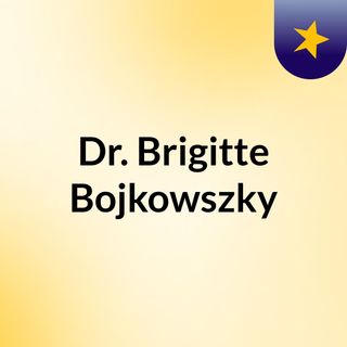 Dr. Brigitte Bojkowszky