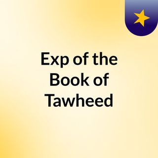 Exp of the Book of Tawheed