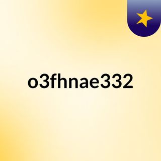 o3fhnae332