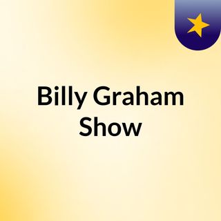 Billy Graham Show