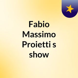 Fabio Massimo Proietti's show