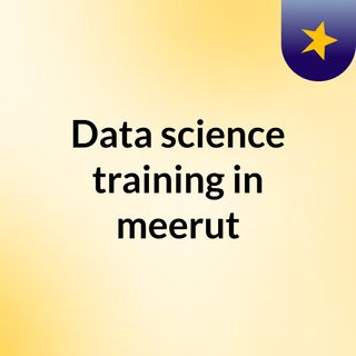 Data science training in meerut